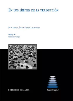 Portada del Libro En Los Limites De La Traduccion de M. Carmen Africa Vidal Claramonte - 9788481511338