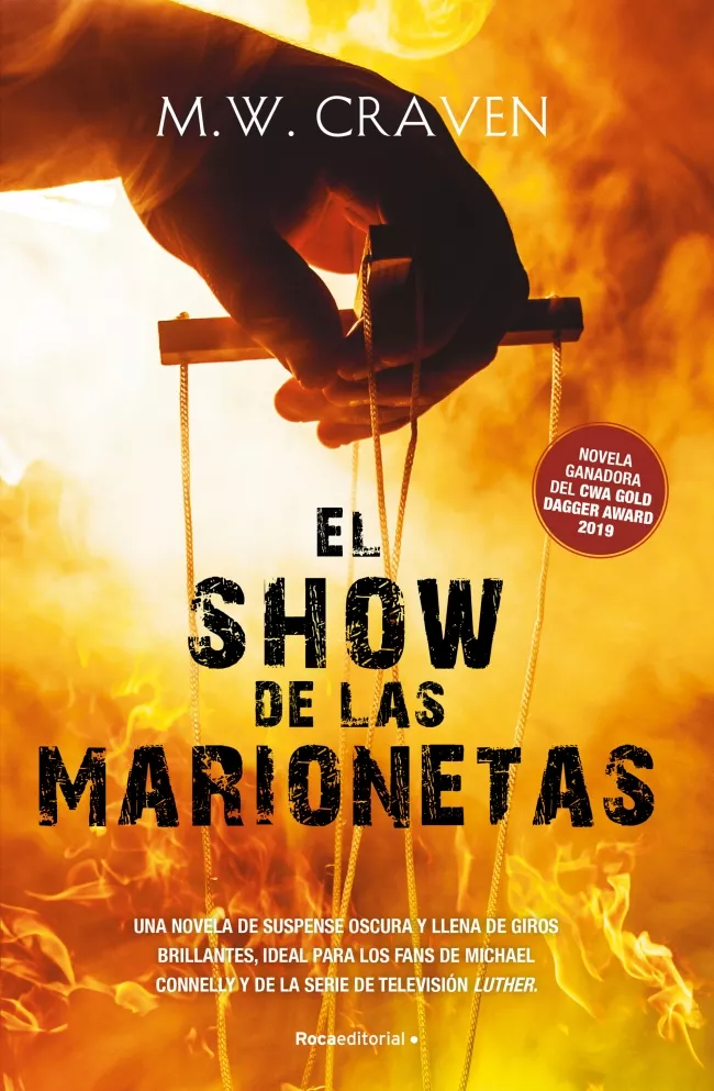 Portada del Libro El Show De Las Marionetas (Serie Washington Poe 1) de M.W. Craven - 9788417805234