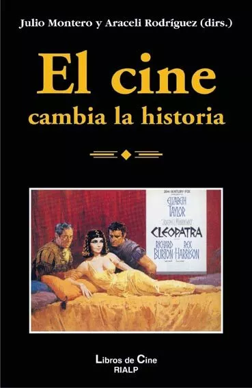 Portada del Libro El Cine Cambia La Historia de Mª Araceli Rodriguez Rodriguez - 9788432135491