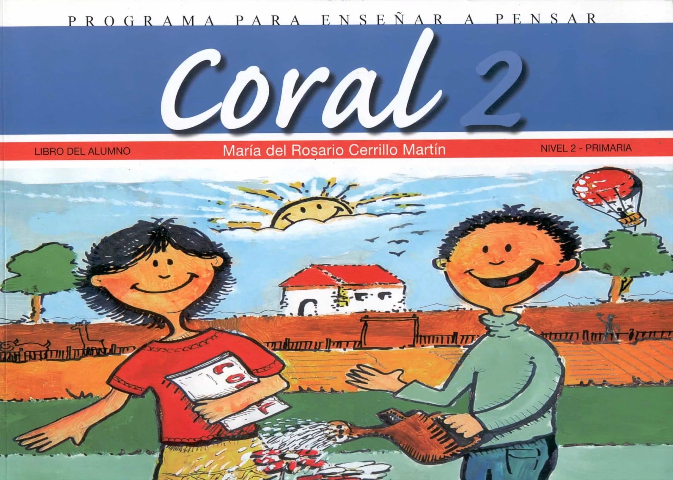 Portada del Libro Coral 2 (Programa Para Enseñar A Pensar) Libro Del Alumno. Nivel 2 Pri de Mª Del Rosario Cerrillo Martin - 9788478695287