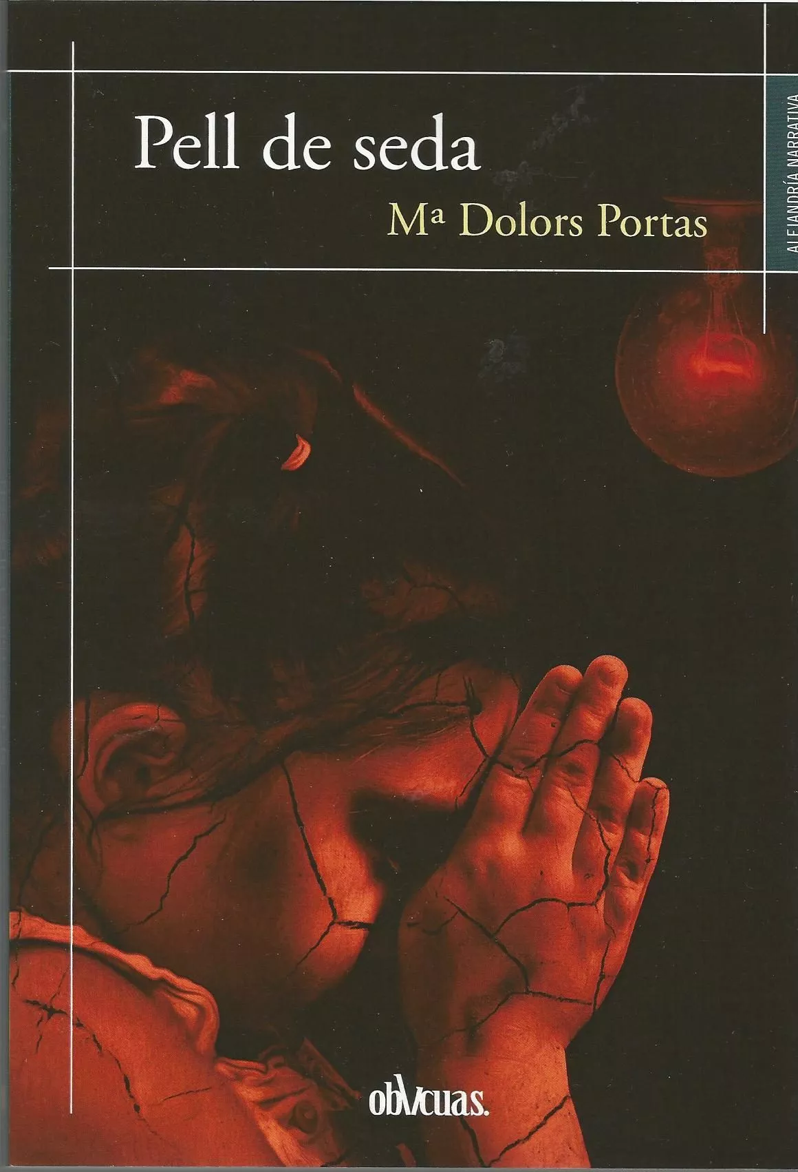 Portada del Libro Pell De Seda de Mª Dolors Portas - 9788417709617