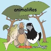 Portada del Libro Animaliños Nº 1 de Mª Isabel Horro Gonzalez - 9788496403628