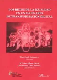 Portada del Libro Retos De La Igualdad En Un Escenario De Transformacion Digital L Os de Mª Nieves Alonso Garcia - 9788413243863
