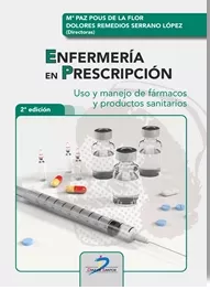 Portada del Libro Enfermería En Prescripción (2ª Edición) de Mª Paz (Direc C.) Pous De La Flor - 9788490522561