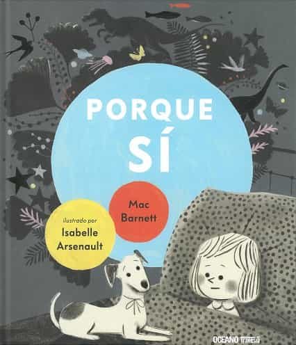 Portada del Libro Porque Sí de Mac Barnett - 9786075570457