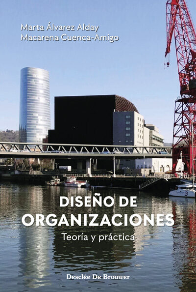 Portada del Libro Diseño De Organizaciones: Teoria Y Practica de Macarena Cuenca Amigo - 9788433030931