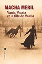 Portada del Libro Vania Vassia Et La Fille De Vassia de Macha Meril - 9791034902361
