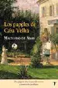 Portada del Libro Papeles De Casa Velha de Machado De Assis - 9788493453244