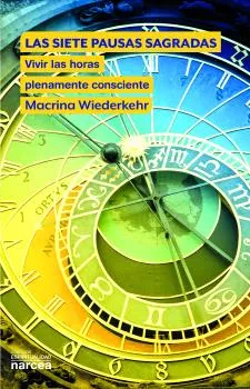 Portada del Libro Las Siete Pausas Sagradas de Macrina Wiedekehr - 9788427726383