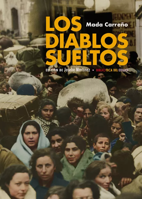 Portada del Libro Los Diablos Sueltos de Mada Carreño - 9788417950224