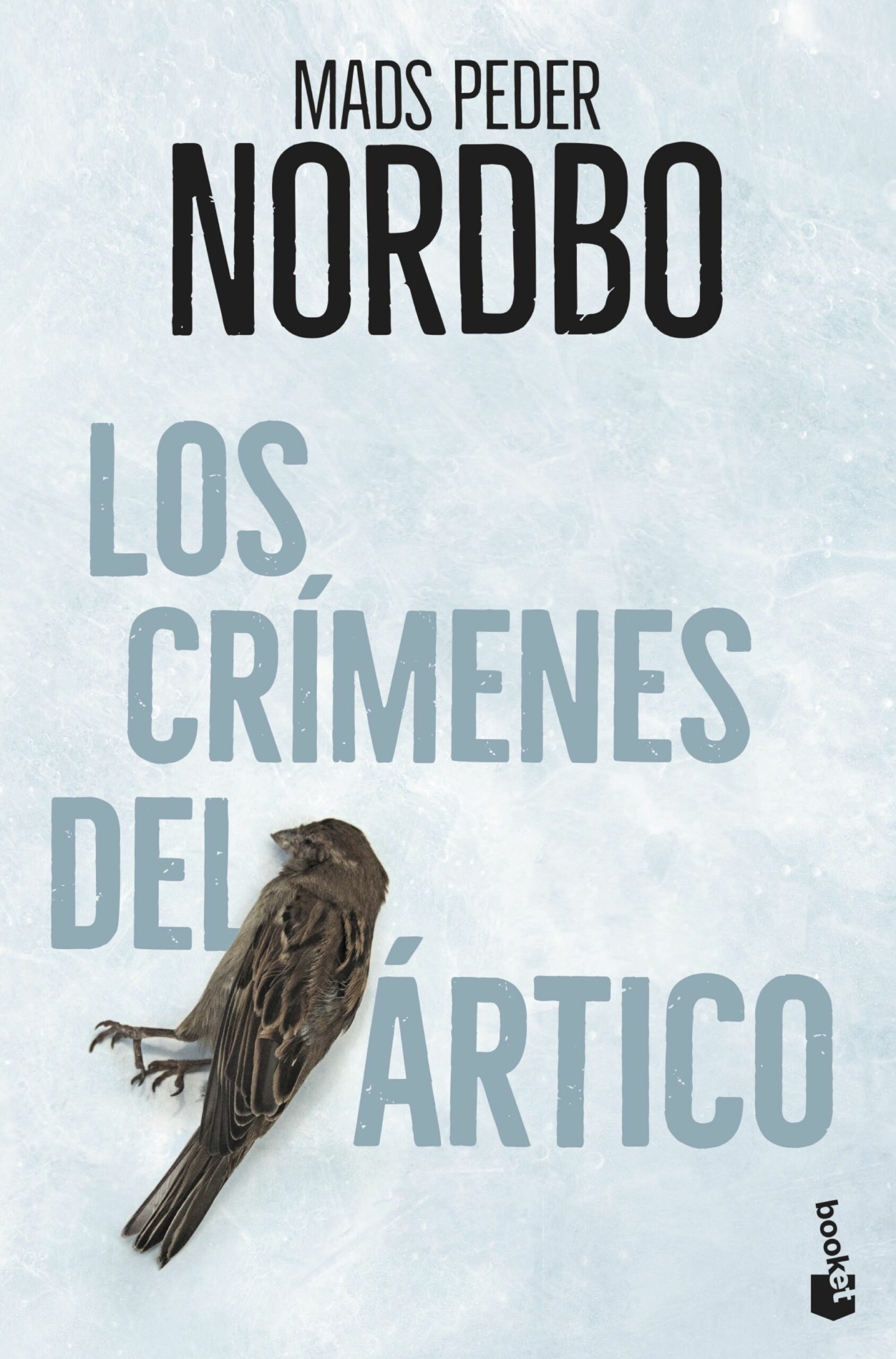 Portada del Libro Los Crimenes Del Artico de Mads Peder Nordbo - 9788408231646