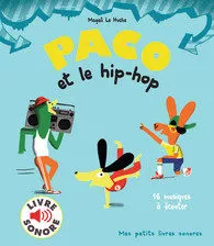 Portada del Libro Paco Et Le Hip-Hop de Magali Le Huche - 9782075134392