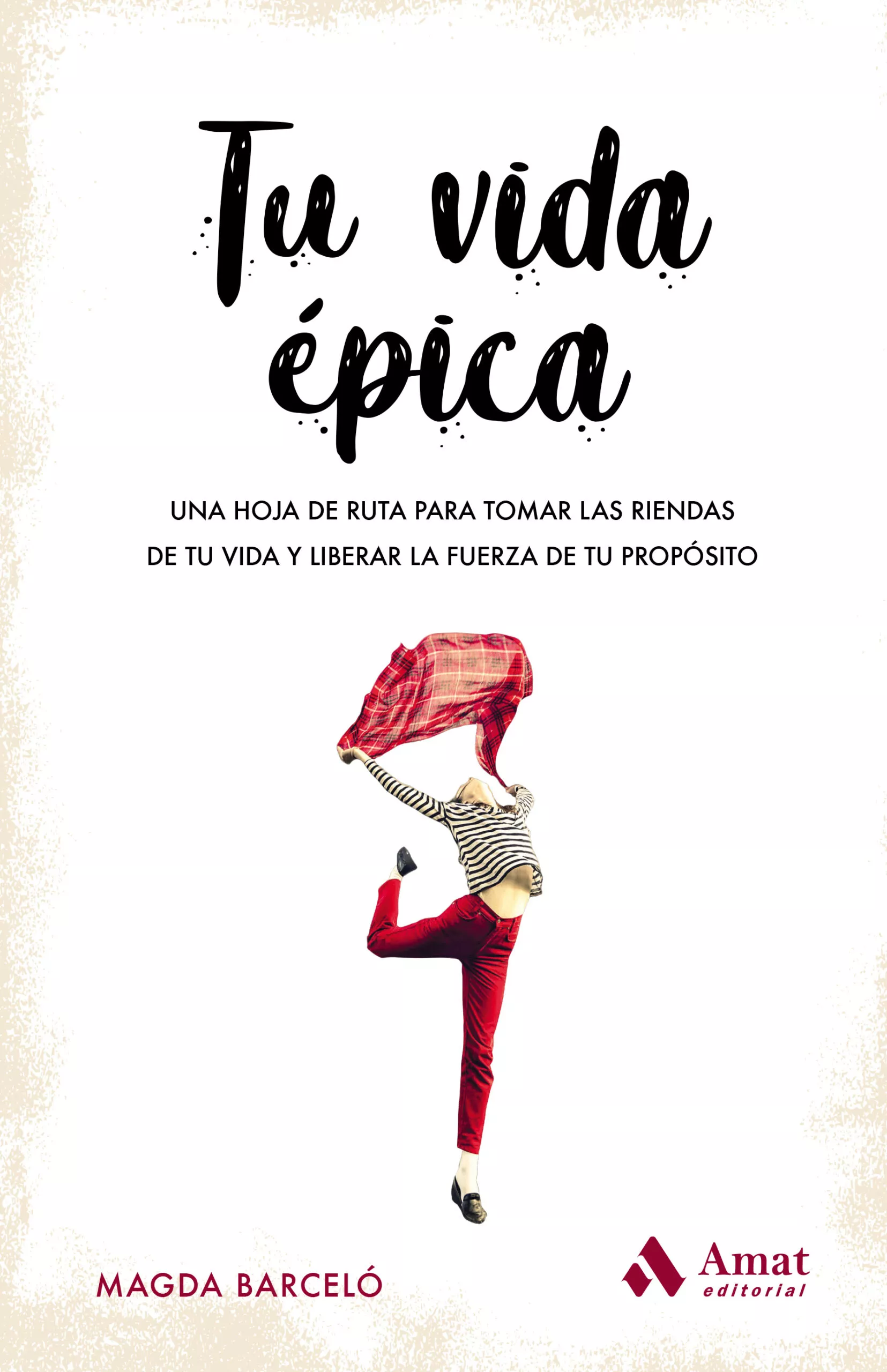 Portada del Libro Tu Vida Epica de Magdalena Barcelo - 9788417208820