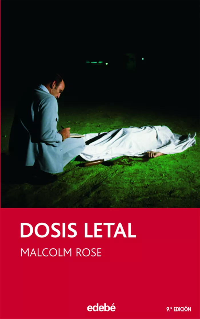 Portada del Libro Dosis Letal de Malcolm Rose - 9788423685530