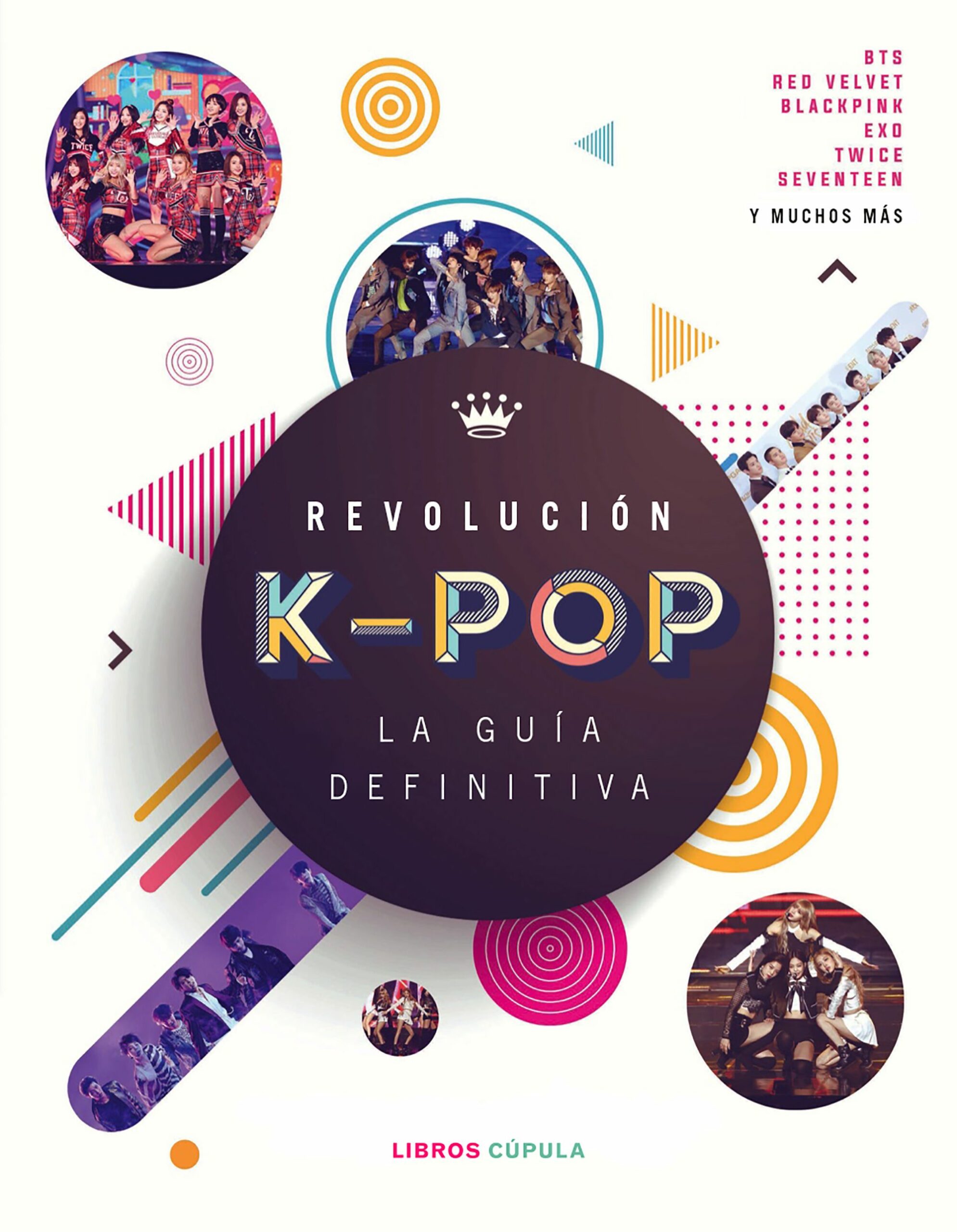Portada del Libro Revolución K-Pop: La Guía Definitiva de Malcom Croft - 9788448027278