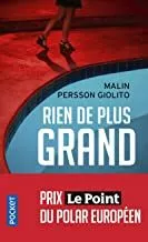 Portada del Libro Rien De Plus Grand de Malin Persson Giolito - 9782266290807