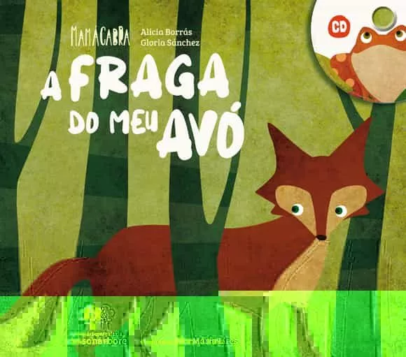 Portada del Libro A Fraga Do Meu Avo (Conten Cd) de Mama Cabra - 9788491513599