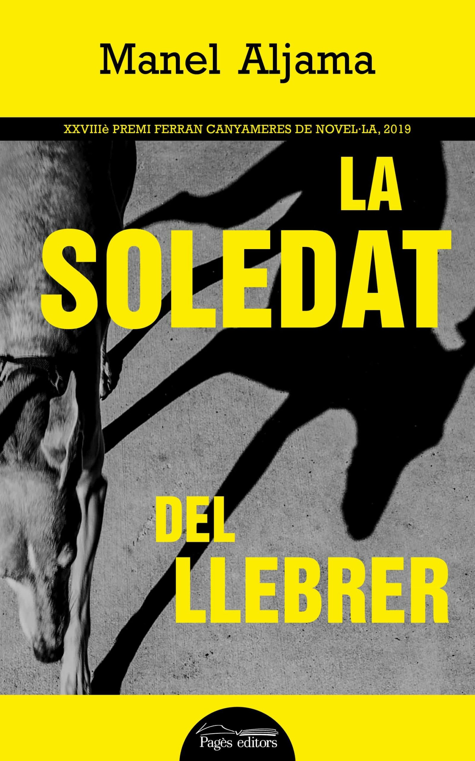 Portada del Libro La Soledat Del Llebrer de Manel Aljama Garcia - 9788413031583