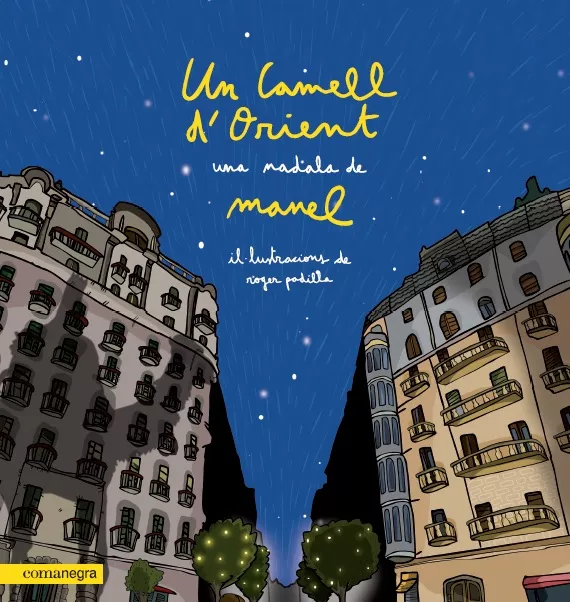 Portada del Libro Un Camell D Orient: Una Nadala De Manel de Manel - 9788418022203