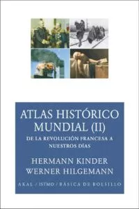 Portada del Libro Atlas Historico Mundial (Ii):De La Revolucion Francesa A Nuestros Dias de Manfred Hergt - 9788446024590