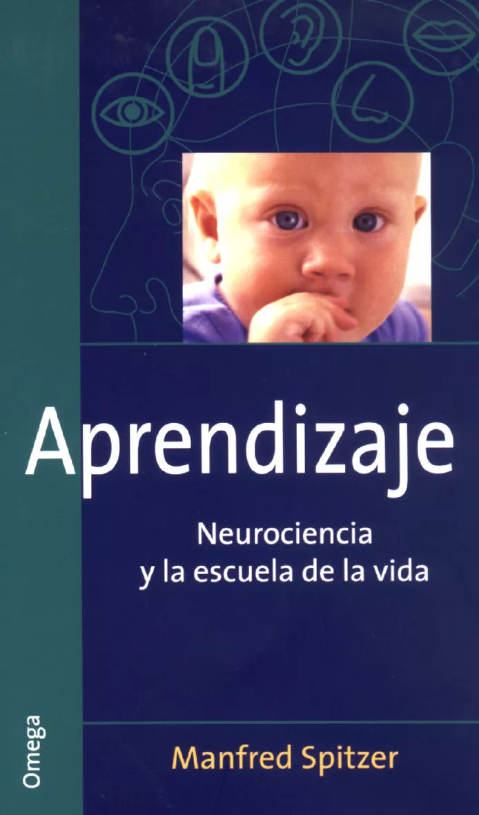 Portada del Libro Aprendizaje: Neurociencia Y Escuela De La Vida de Manfred Spitzer - 9788428214155
