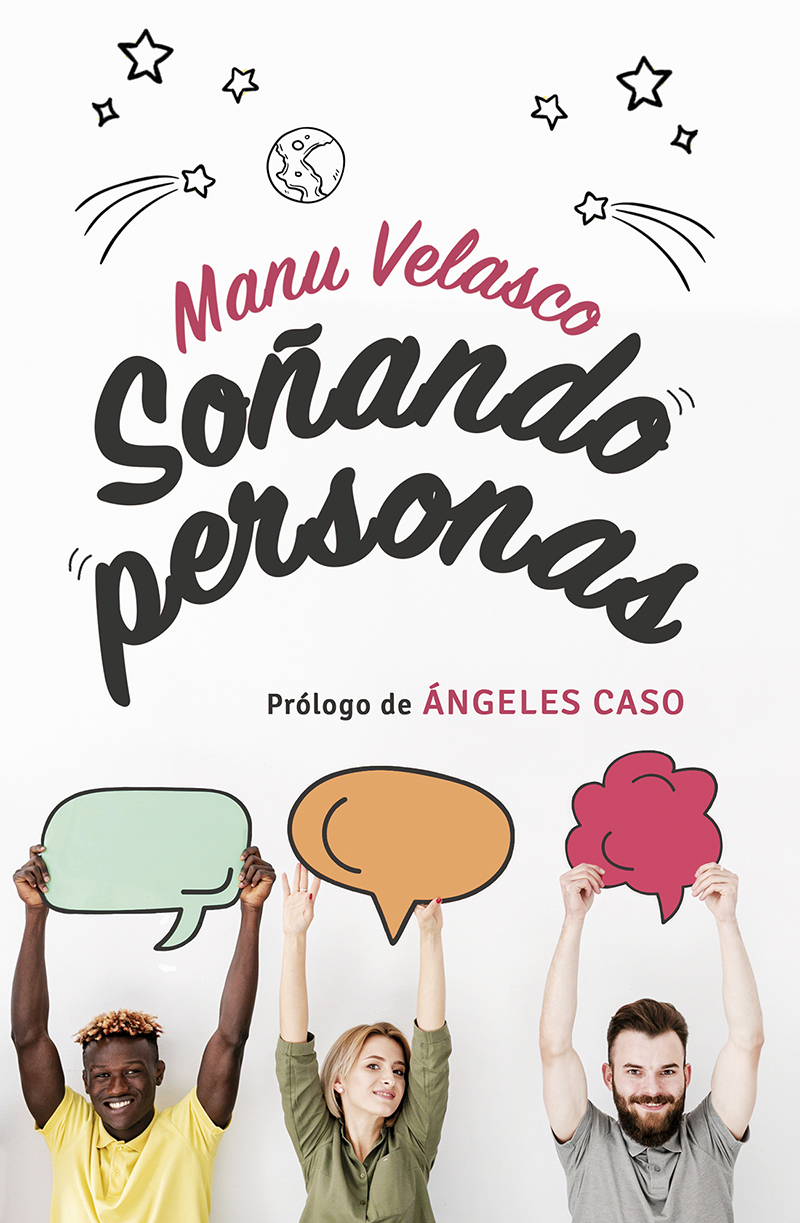Portada del Libro Soñando Personas. Prólogo De Angeles Caso de Manu Velasco - 9788427144712