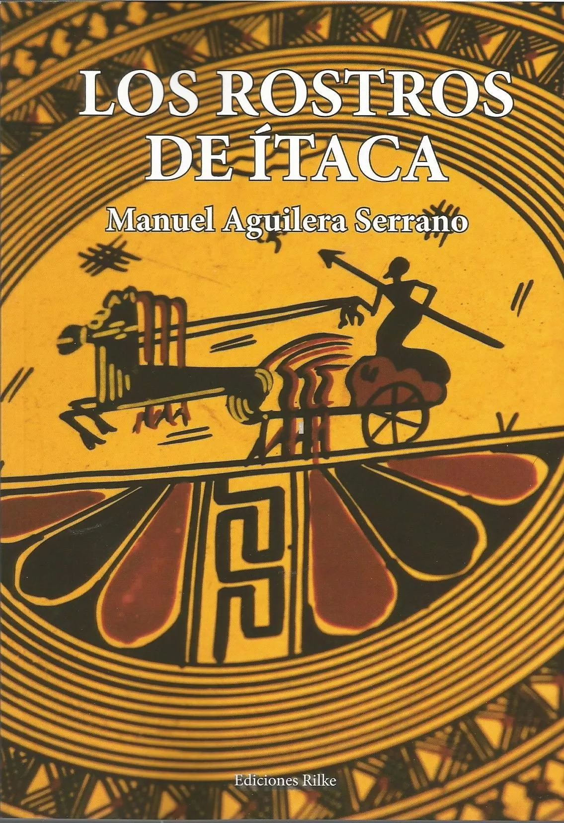 Portada del Libro Los Rostros De Itaca de Manuel Aguilera Serrano - 9788494933967