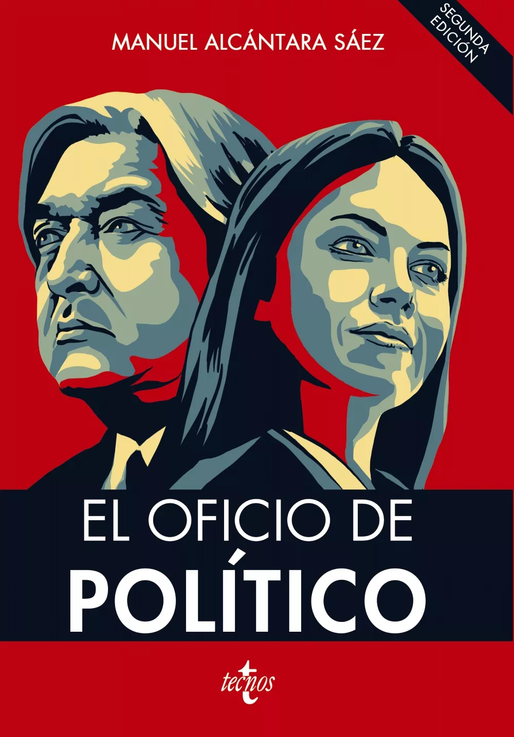 Portada del Libro El Oficio De Politico (2ª Ed.) de Manuel Alcantara Saez - 9788430978748