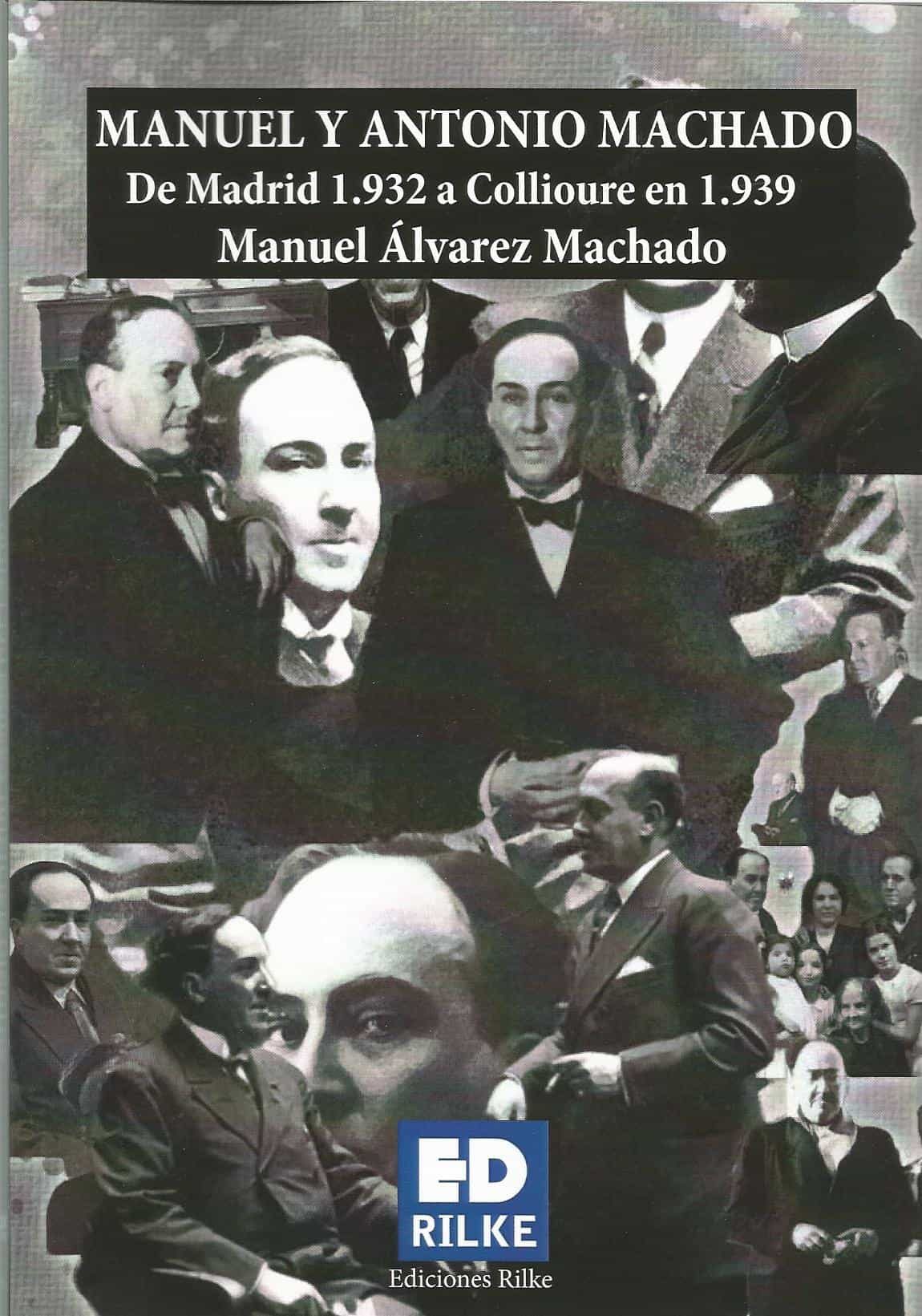 Portada del Libro Manuel Y Antonio Machado de Manuel Alvarez Machado - 9788412164350