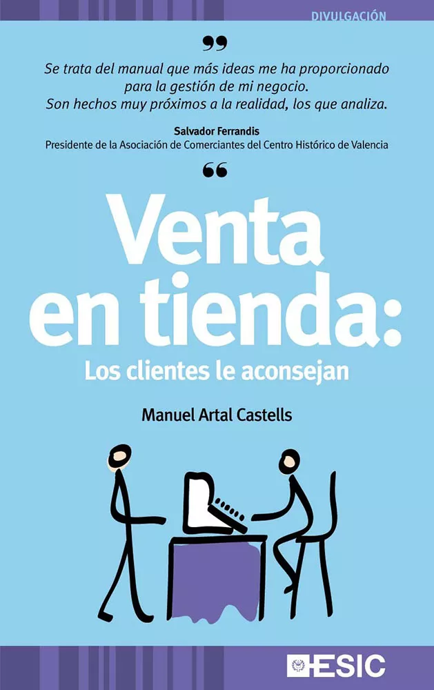 Portada del Libro Venta En Tienda: Los Clientes Le Aconsejan de Manuel Artal Castells - 9788473564519