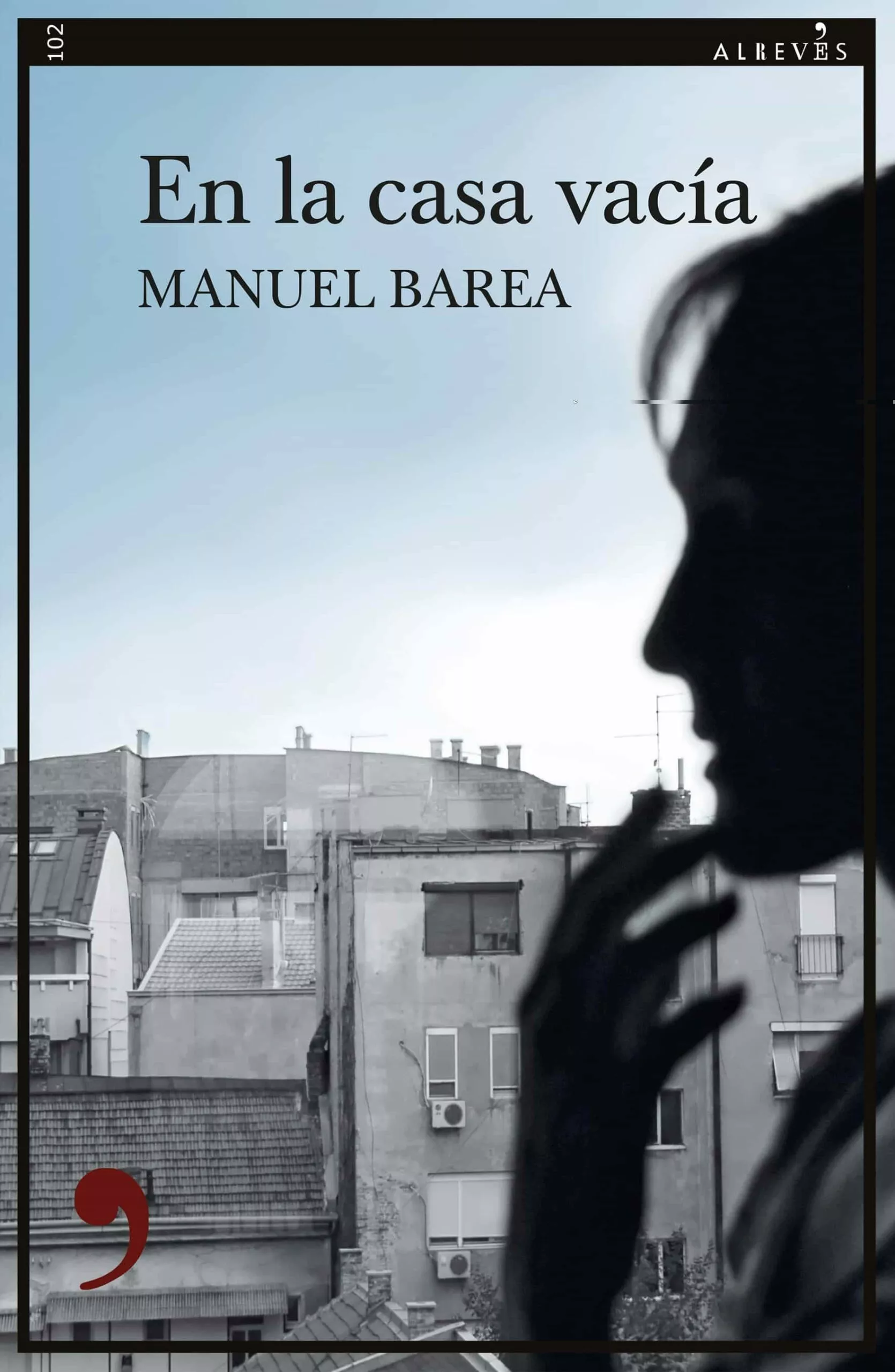 Portada del Libro En La Casa Vacia de Manuel Barea - 9788417847432