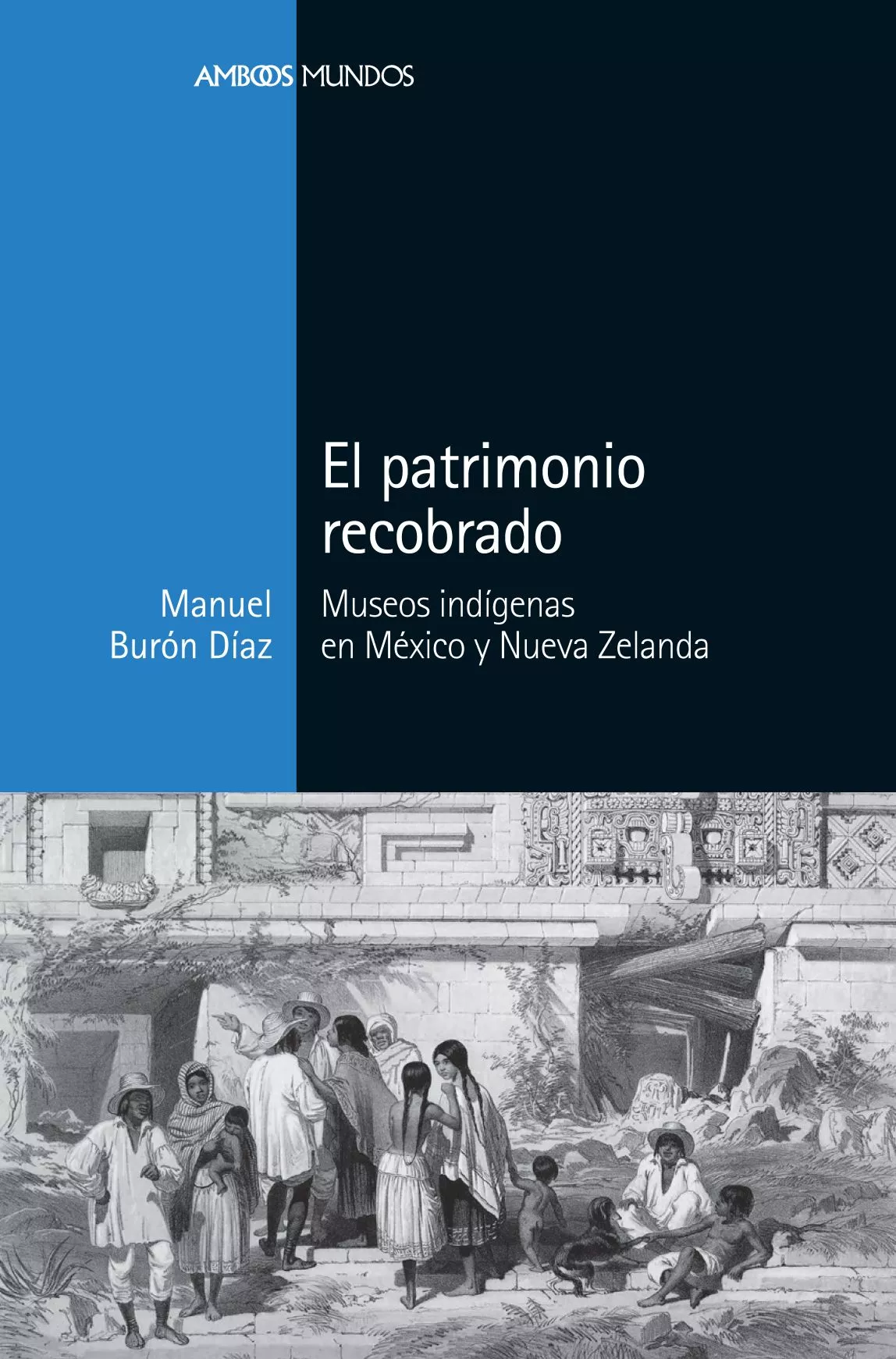 Portada del Libro El Patrimonio Recobrado de Manuel Buron Diaz - 9788416662913