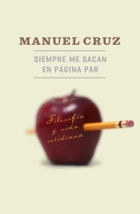 Portada del Libro Siempre Me Sacan En Pagina Par de Manuel Cruz - 9788449320545