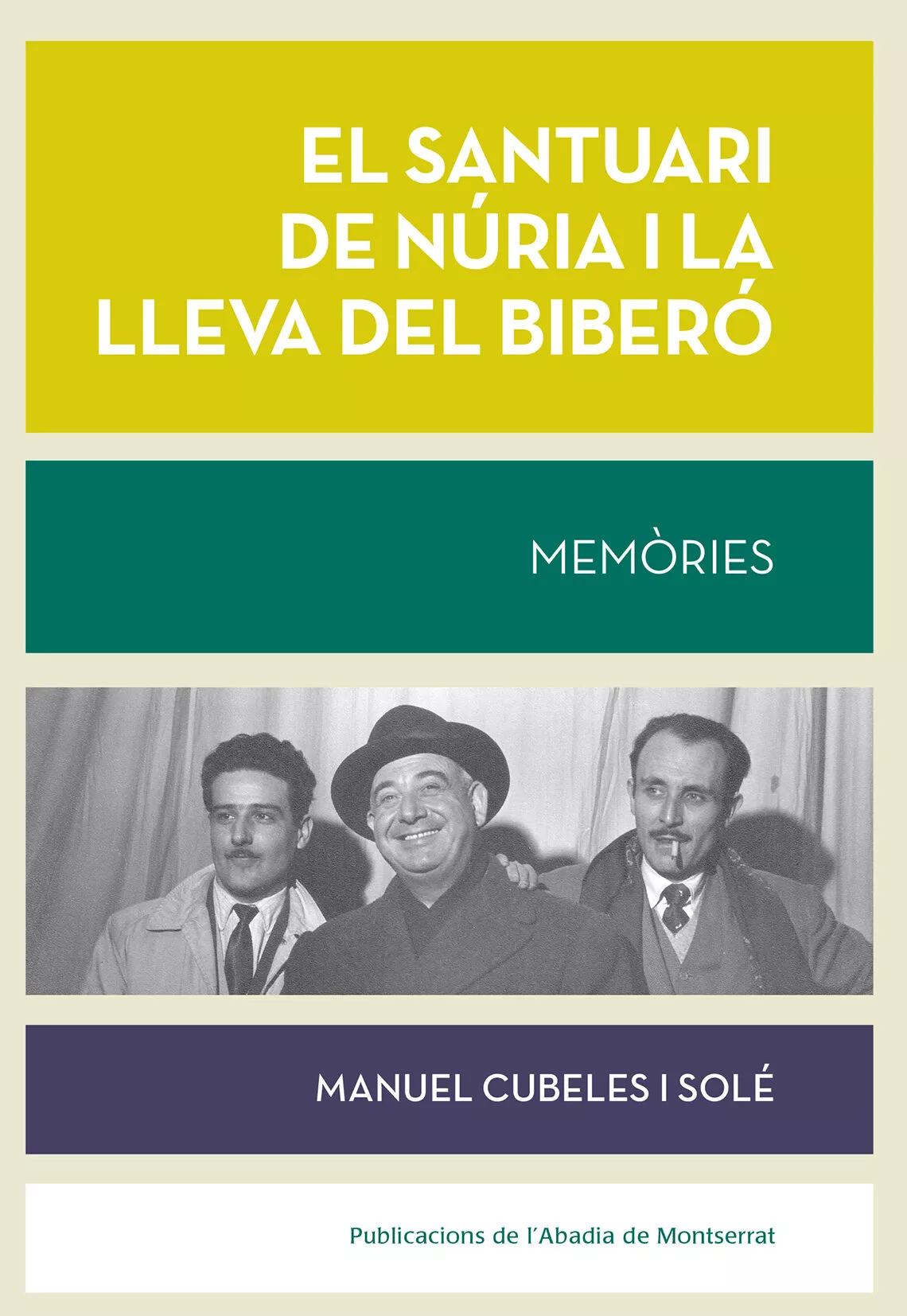 Portada del Libro El Santuari De Nuria I La Lleva Del Bibero de Manuel Cubeles I Sole - 9788491910718