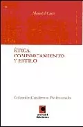 Portada del Libro Etica Comportamiento Y Estilo de Manuel De Lucas - 9788493458249