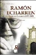 Portada del Libro Ramon Echarren: Obispo De Canarias (1978-2005) de Manuel De Lucas - 9788496577268