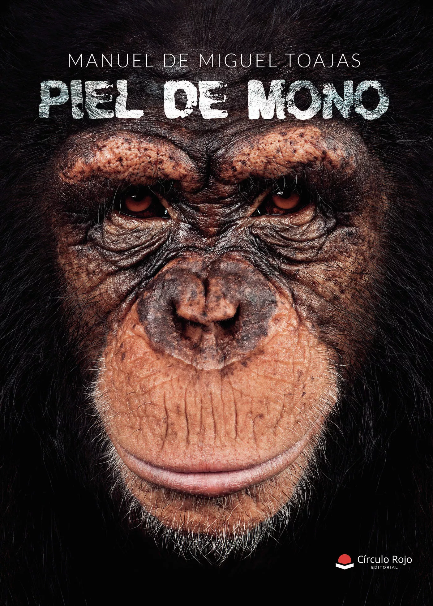 Portada del Libro Piel De Mono de Manuel De Miguel Toajas - 9788413380391