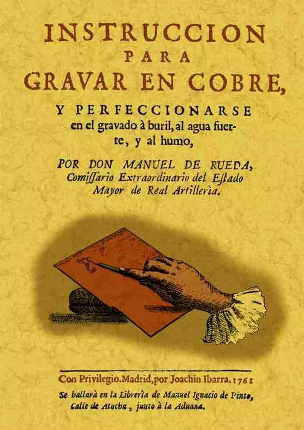 Portada del Libro Instruccion Para Grabar En Cobre Y Compendio Historico De Celebre S Gr de Manuel De Rueda - 9788495636119