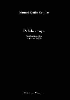 Portada del Libro Palabra Tuya de Manuel Emilio Castillo - 9788412173277