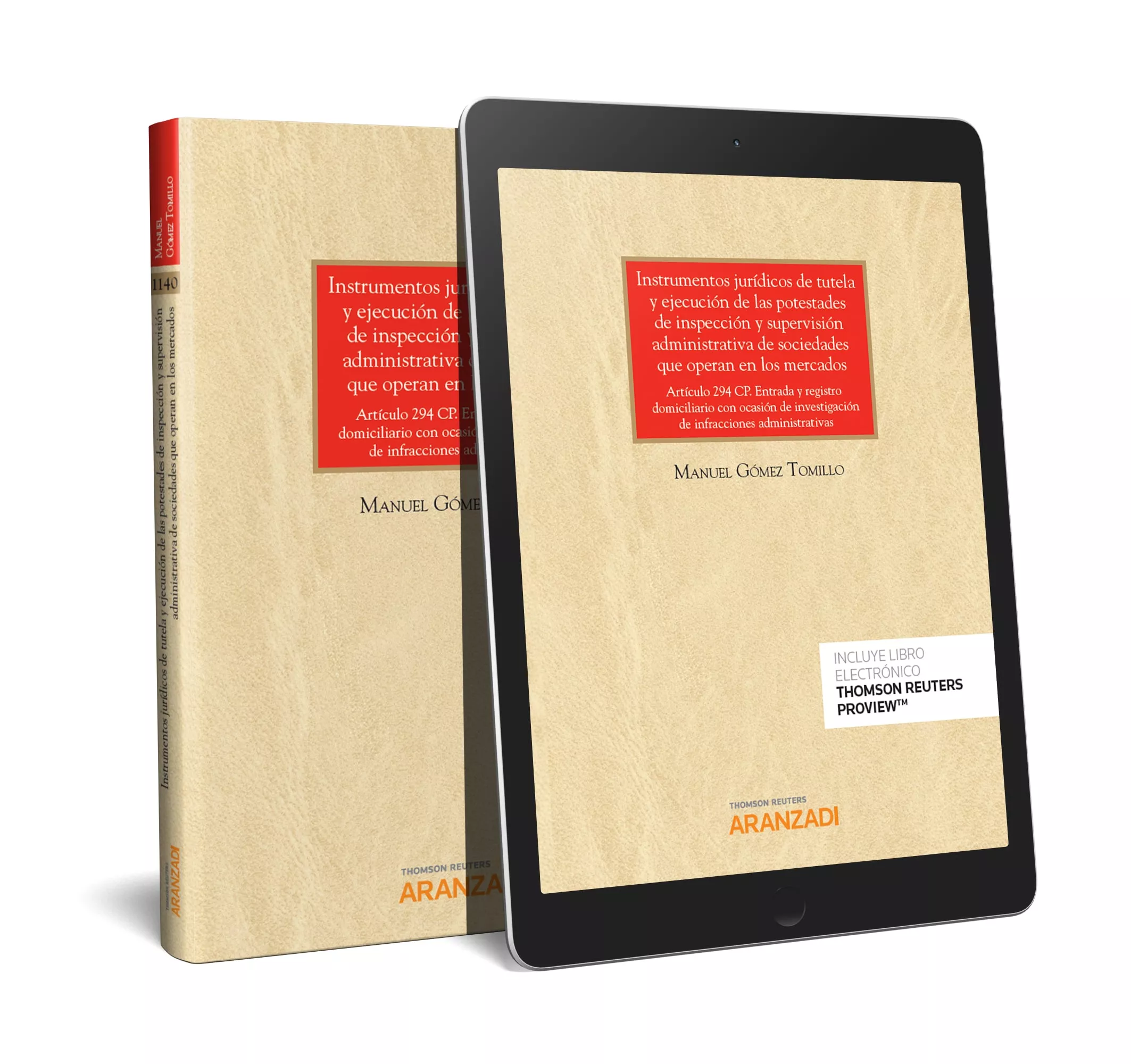 Portada del Libro Instrumentos Jurídicos De Tutela Y Ejecución De Las Potestades De Insp de Manuel Gomez Tomillo - 9788413080635