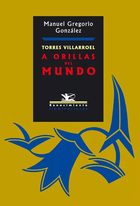 Portada del Libro Torres Villarroel: A Orillas Del Mundo de Manuel Gregorio Gonzalez - 9788484721222