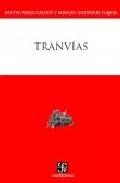 Portada del Libro Tranvias de Manuel Gutierrez Najera - 9789681674458
