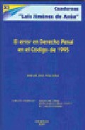 Portada del Libro El Error En Derecho Penal En El Codigo De 1995 de Manuel Jose Arias Eibe - 9788498490558