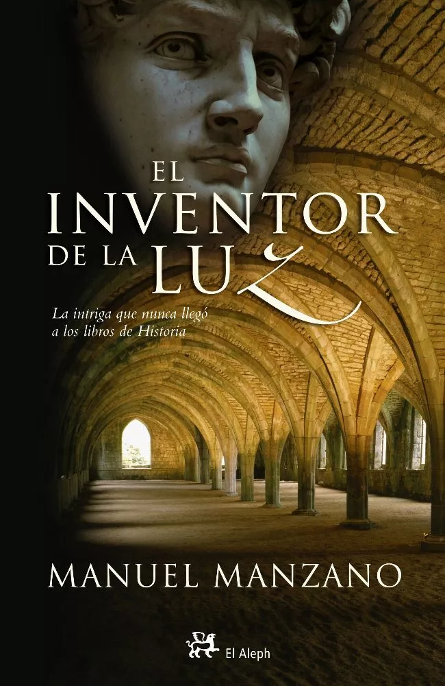 Portada del Libro El Inventor De La Luz de Manuel Manzano - 9788476697290