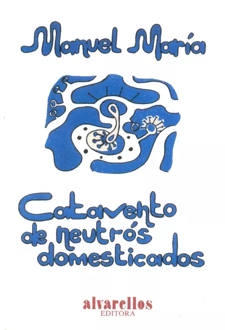 Portada del Libro Catavento De Neutros Domesticados de Manuel Maria - 9788489323100