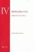 Portada del Libro Derecho Civil Iv: Derecho De Familia de Manuel Medina De Lemus - 9788488910646