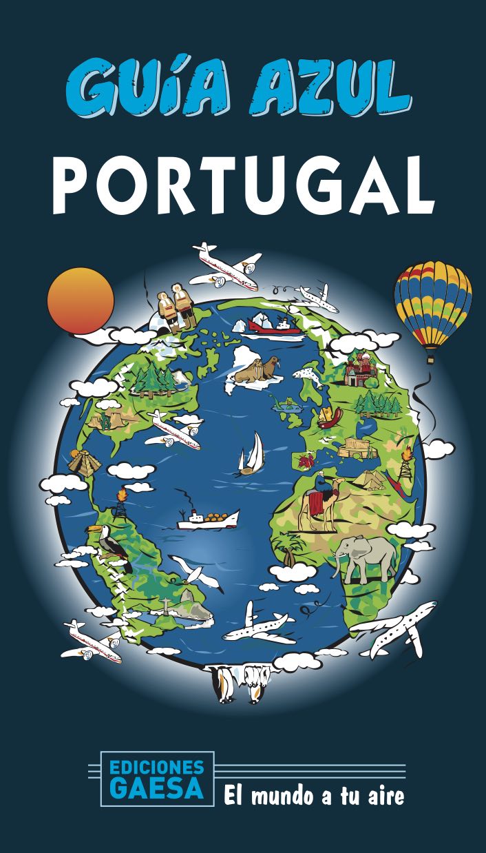 Portada del Libro Portugal 2020 (Guia Azul) (6ª Ed.) de Manuel Monreal - 9788417823719