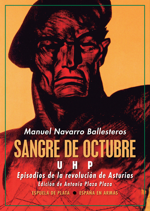 Portada del Libro Sangre De Octubre: Uhp de Manuel Navarro Ballesteros - 9788418153020