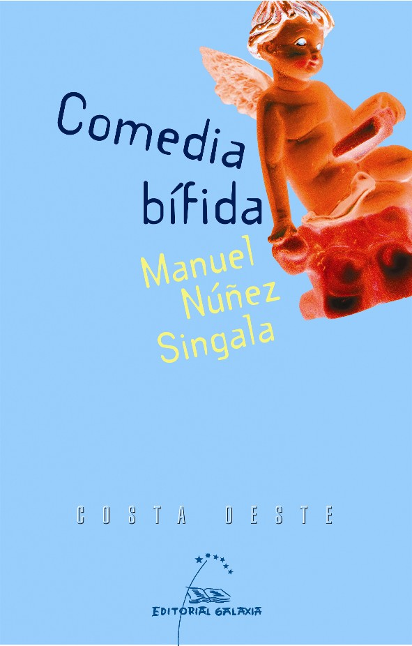 Portada del Libro Comedia Bifida de Manuel Nuñez Singala - 9788471540577