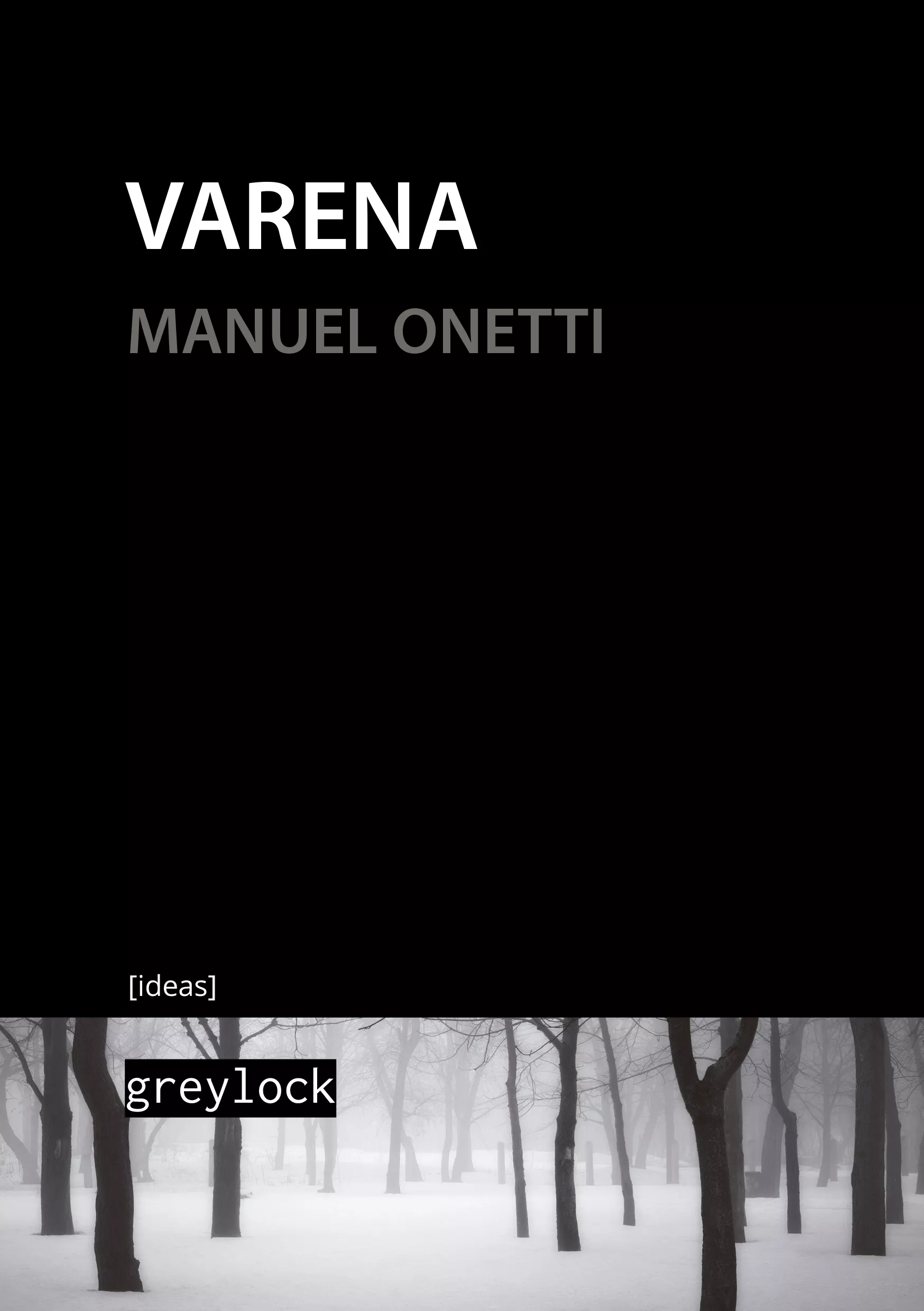 Portada del Libro Varena de Manuel Onetti - 9788494828072